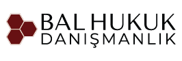 Bal Hukuk ve Danışmanlık